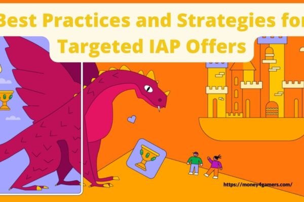 Best Practices and Strategies for Targeted IAP Offers