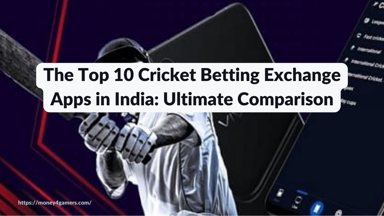 The Top 10 Cricket Betting Exchange Apps in India: Ultimate Comparison